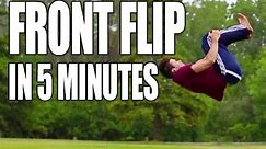 How to Front Flip Tutorial | Only 5 Minutes to Learn