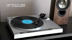 Yamaha P-200: Vinyl Record Player Turntable Demo.