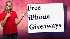 Who gives away free iPhones?