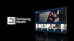 How to use Samsung Health with Neo QLED | Samsung
