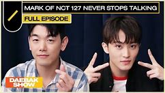 MARK of NCT 127 Never Stops Talking, Can Anyone 'Fact Check' This Convo?! ✅ | DAEBAK SHOW S3 EP15