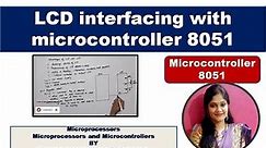 Unit 5 L13 | LCD Interfacing with 8051 Microcontroller | LCD INTERFACING