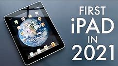 iPad 1 In 2021! (Still Worth It?) (Review)