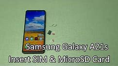 Samsung Galaxy A21s : How to Insert SIM & MicroSD Card