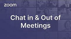 Chat in and Out of Meetings