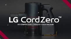 The LG CordZero™ A9 Kompressor Cordless Stick Vacuum