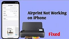 Airprint Not Working on iPhone after iOS 17 [Fixed]