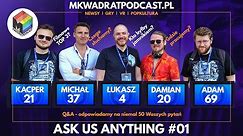 MKwadrat - Odcinek Specjalny #26 - Ask Us Anything (Część Pierwsza)