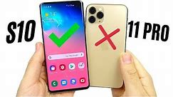 10 Reasons Galaxy S10 is better than iPhone 11 Pro!