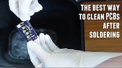 How To Clean Printed Circuit Boards