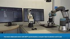 Two-robot collaborative demo with MQTT synchronization, computer vision localization and G-code.