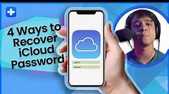 4 Ways To Recover iCloud Password