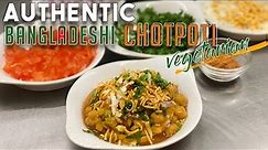 Authentic Bangladeshi Chotpoti | Chotpoti Masala AND Pani Puri | Fuchka | Bangladeshi Street food.