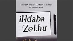 iNdaba Zethu (Future Mix)