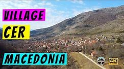 CER | Village between Demir Hisar & Kichevo | Macedonia