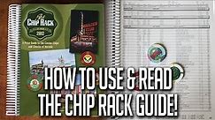 How to Use and Read The Chip Rack Guide!