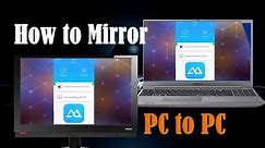 How to Mirror PC to PC