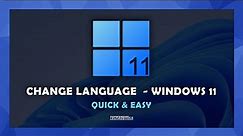 Windows 11 - How To Change System Language - (Quick & Easy)