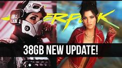 Cyberpunk 2077 Just Got a 38GB New 2.01 Update