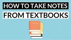 How to Take Notes from a Textbook Effectively - 5 Steps: Note Taking Method