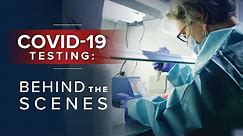 COVID-19 Testing: Behind the Scenes at Penn Medicine's Labs