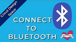 How to Set up Your Bluetooth For Your Cricut Cutting Machine