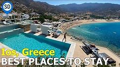 Ios Greece Hotels - Where to Stay - Best Towns & Areas