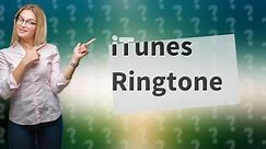 How do I use an iTunes song as a ringtone?