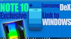 GALAXY NOTE 10+ Plus- How To Link to Windows Wireless & Samsung DeX (Tutorial)