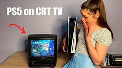 What happens if you connect PS5 to an old CRT TV?