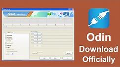 Odin 3.10 - 3.12 How to Use and Odin Download