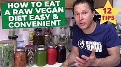 How to Eat a Fruit & Vegetable Diet Easy & Convenient for Busy People