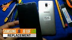 Samsung Galaxy J8 (J810F) 2018 Lcd Replacement | 2020 By | Hardware Phone