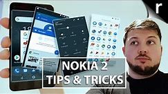 Nokia 2 Tips & Tricks Guide