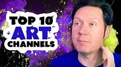 10 Best ART CHANNELS on YouTube