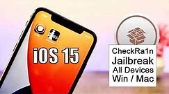 CheckRa1n iOS 15 / Jailbreak iOS 15.0.2 (Windows & Mac OS)