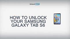 HOW TO UNLOCK Samsung Galaxy Tab S6