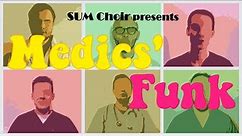 MEDICS’ FUNK – Chór Śląskiego Uniwersytetu Medycznego (Medical University of Silesia Choir)
