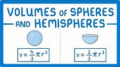 GCSE Maths - Calculate Volume of Spheres and Hemispheres #111