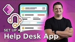 How to Set Up Your Own Help Desk App with Power Apps