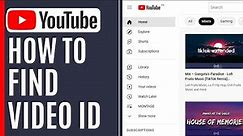 How to Find Youtube Video ID (Easy 2024)