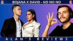 REACTION | BOJANA X DAVID - NO NO NO | PZE 24