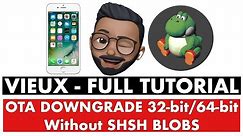 How to downgrade iPhone to iOS 6/7/8/10 Without SHSH Blobs! [Vieux-Downgrade-Tool]