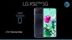 Learn How to Use Split Screen on the LG K92 5G | AT&T Wireless