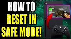How to Reset Xbox Series X|S in Safe Mode (Keep Games & Apps)