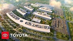 Sneak Peek: Toyota’s Future North American Headquarters | Toyota