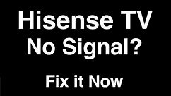 Hisense TV No Signal - Fix it Now