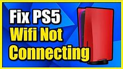 How to Fix WIFI Internet Not Connecting on PS5 (Wireless Settings)