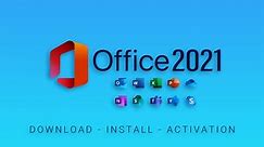 Office 2021 Professional Plus Download Install & Activation Guide