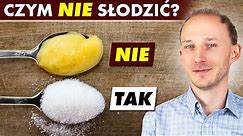 Zdrowe zamienniki cukru: JAKI SŁODZIK WYBRAĆ? Czym zastąpić cukier na diecie? | Dr Bartek Kulczyński